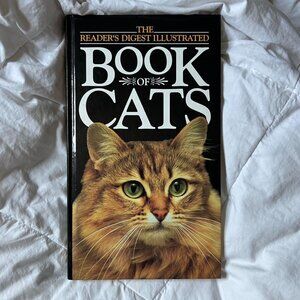 Vintage Hardcover - The Reader’s Digest Illustrated Book of Cats, copyright 1992